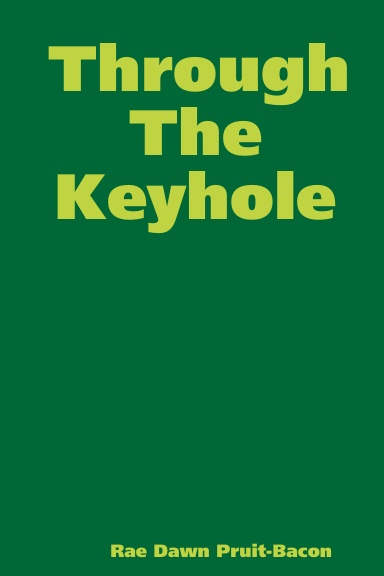 Through The Keyhole