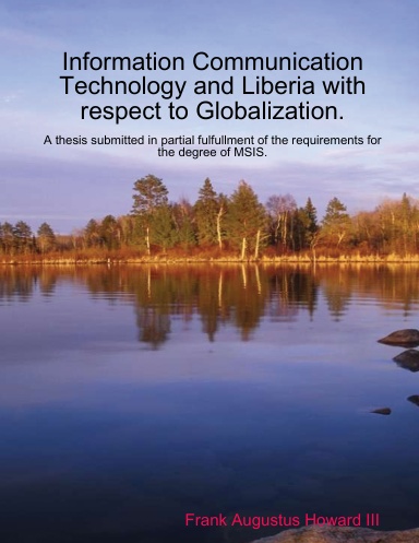 Information Communication Technology and Liberia with respect to Globalization.