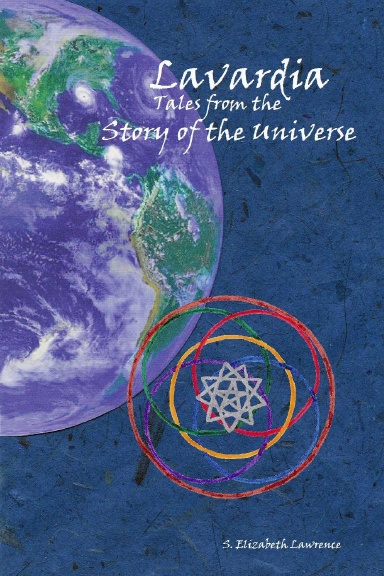 Lavardia: Tales from the Story of the Universe