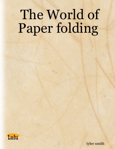 The World of Paper folding