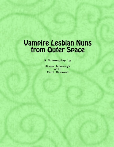 Vampire Lesbian Nuns from Outer Space