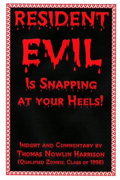 Resident Evil Is Snapping at your Heels!