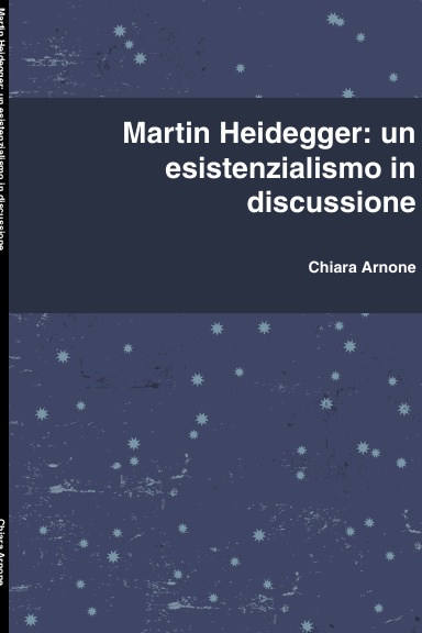 Martin Heidegger: un esistenzialismo in discussione