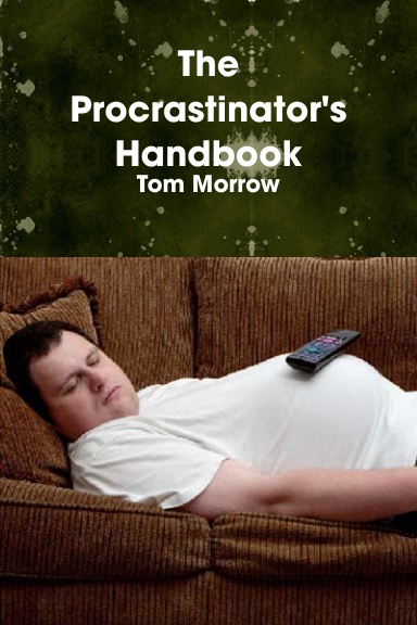 The Procrastinators Handbook