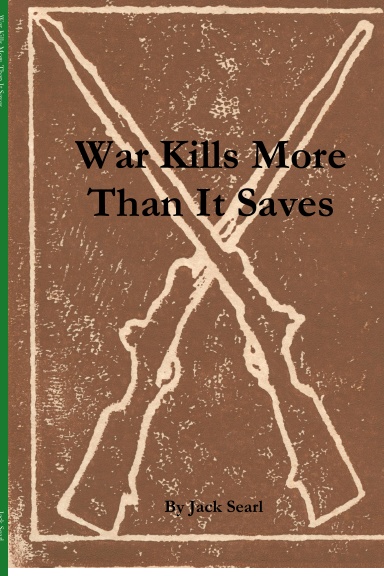 War Kills More Than It Saves
