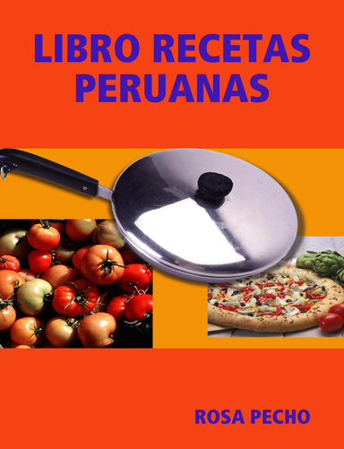 LIBRO RECETAS PERUANAS