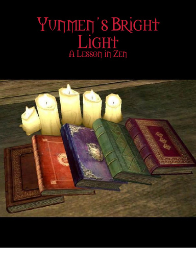 Yunmen’s Bright Light : A Lesson in Zen