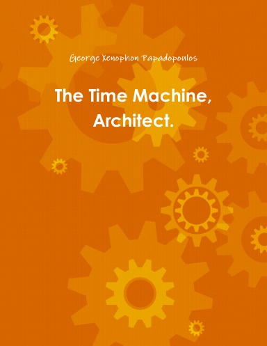 The Time Machine, Architect.