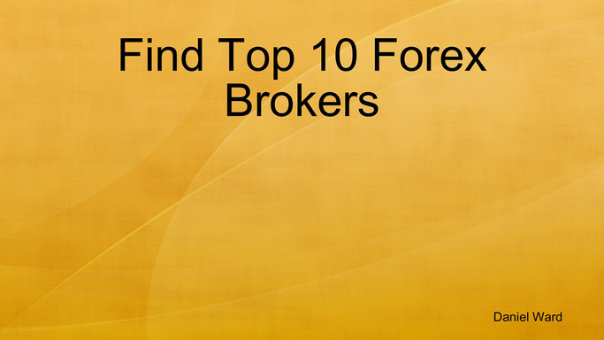 Find Top 10 Forex Brokers