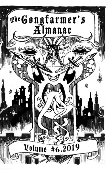 2019 Gongfarmer's Almanac Volume #6