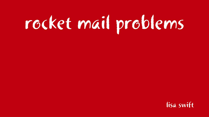 rocket mail problems