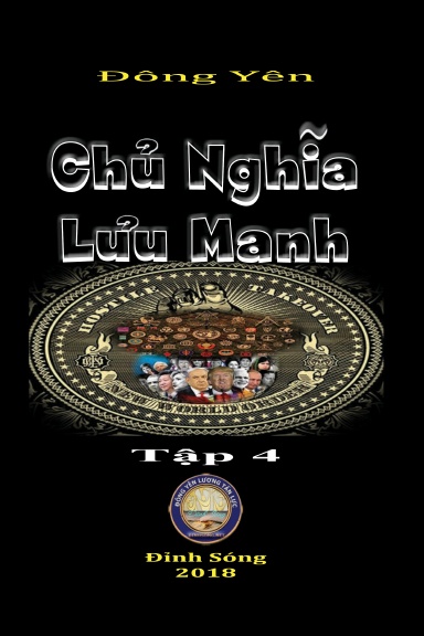 Chu Nghia Luu Manh IV