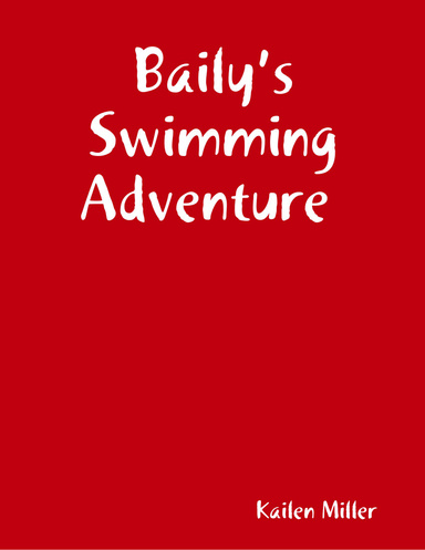 Baily’s Swimming Adventure