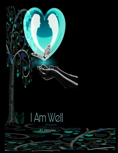 I Am Well