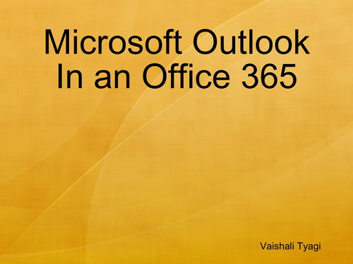 Microsoft Outlook In an Office 365