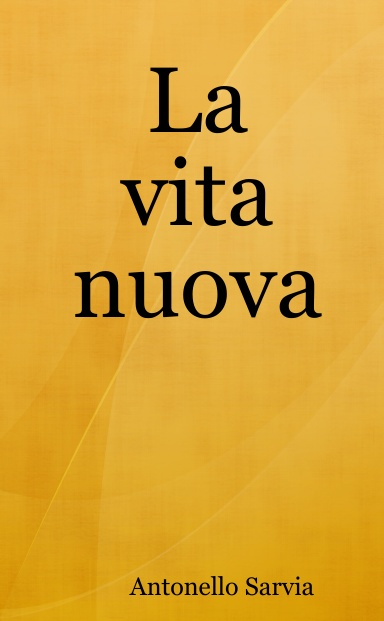 La vita nuova