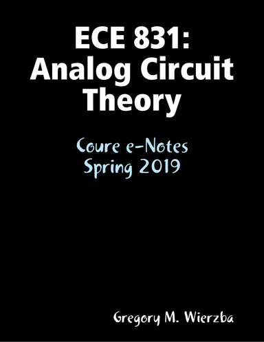 Ece 831: Analog Circuit Theory
