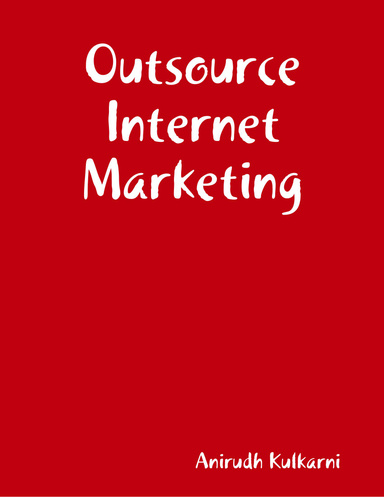 Outsource Internet Marketing