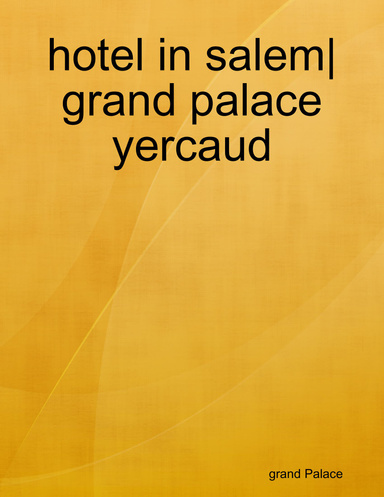 hotel in salem| grand palace yercaud