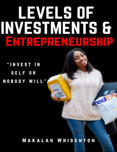 "Levels of Investment & Entrepreneurship"