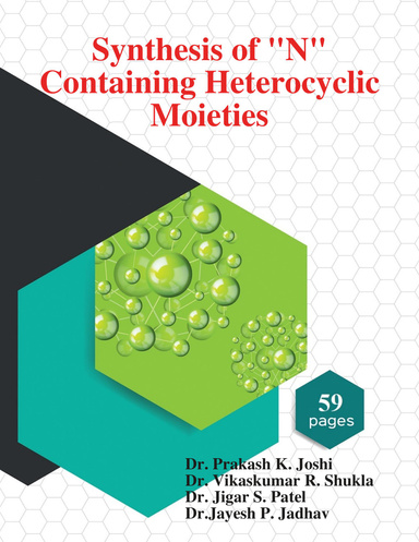 Synthesis of "N" Containing Heterocyclic Moieties