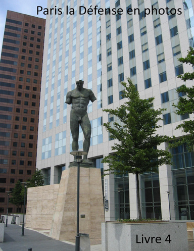 Paris la Défense en photos – Livre 4