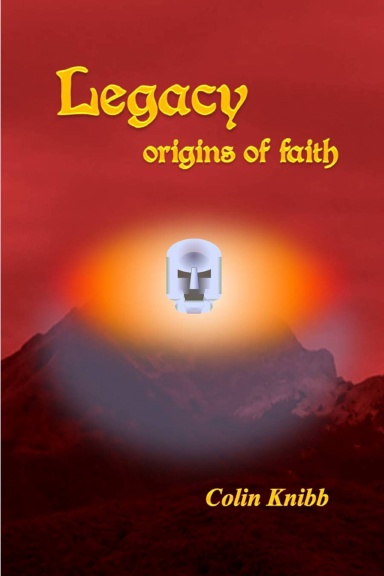LEGACY origins of faith