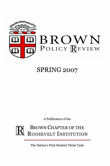Brown Policy Review, Spring 2007