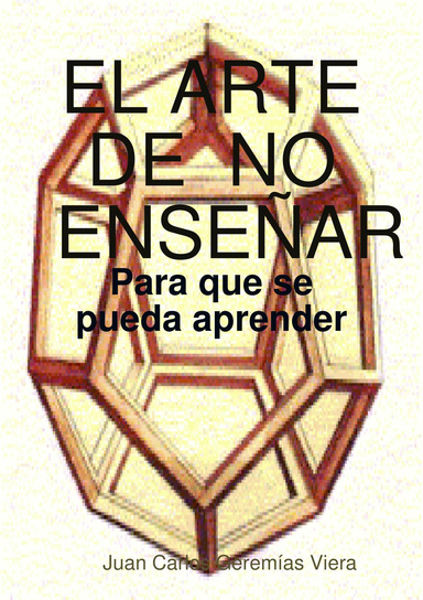 EL ARTE DE NO ENSEÑAR
