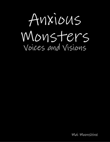 Anxious Monsters