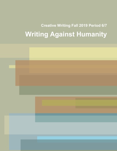 Writing Against Humanity