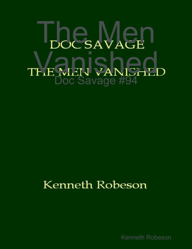 The Men Vanished