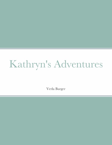 Kathryn's Adventures