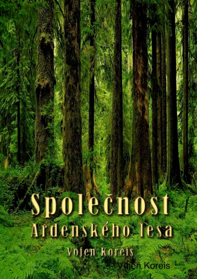 Společnost Ardenského lesa