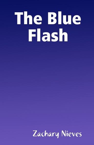 The Blue Flash