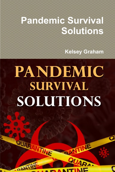 Pandemic Survival Solutions