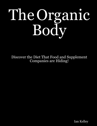 The Organic Body