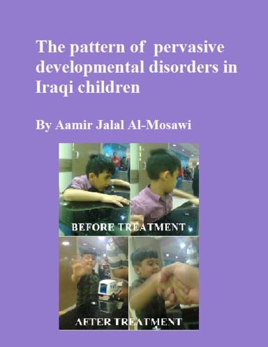 The Pattern of Pervasive Developmental Disorders in Iraqi Children