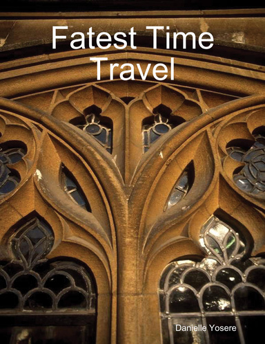Fatest Time Travel
