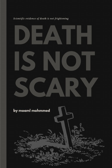 Death is not scary