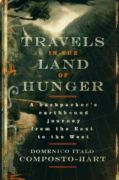 Travels in the Land of Hunger