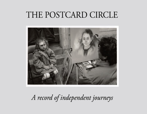The Postcard Circle - a record of independent journeys