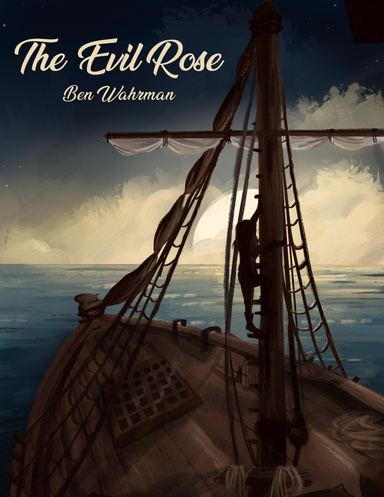 The Evil Rose