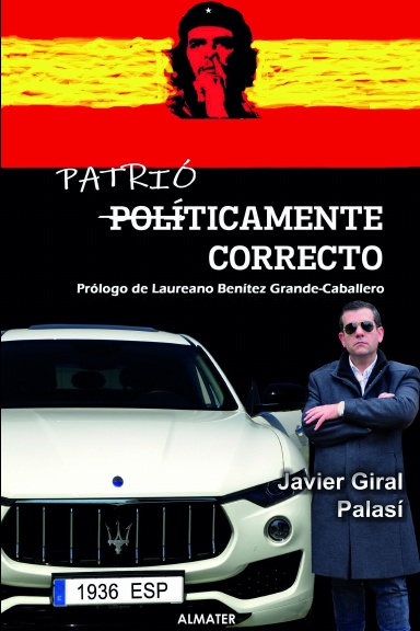 PATRIÓTICAMENTE CORRECTO