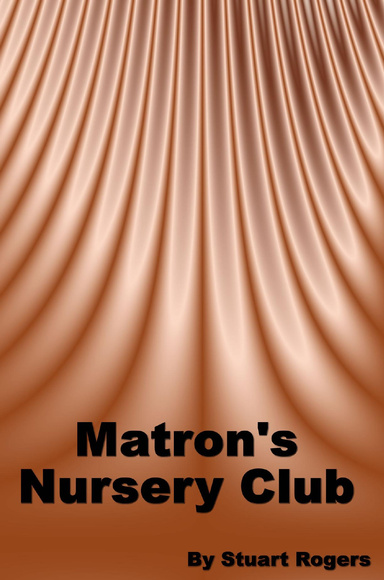 Matron's Nursery Club