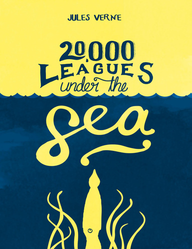 Twenty Thousand Leagues Under the Sea (Annotated)
