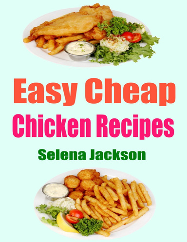 Easy Cheap Chicken Recipes