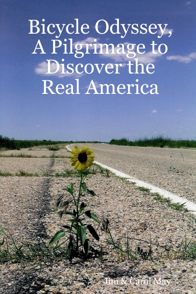 Bicycle Odyssey, A Pilgrimage to Discover the Real America
