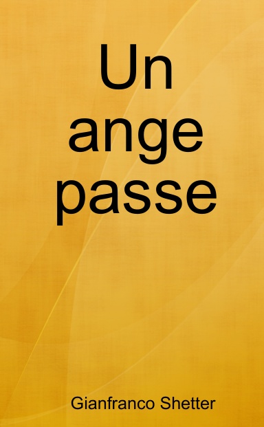 Un ange passe