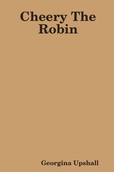 Cheery The robin